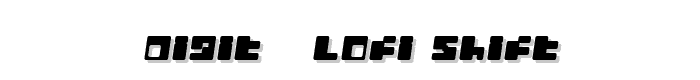 Digit   LoFi Shift font